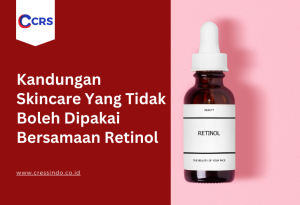 kandungan skincare tidak boleh bersamaan dengan retinol